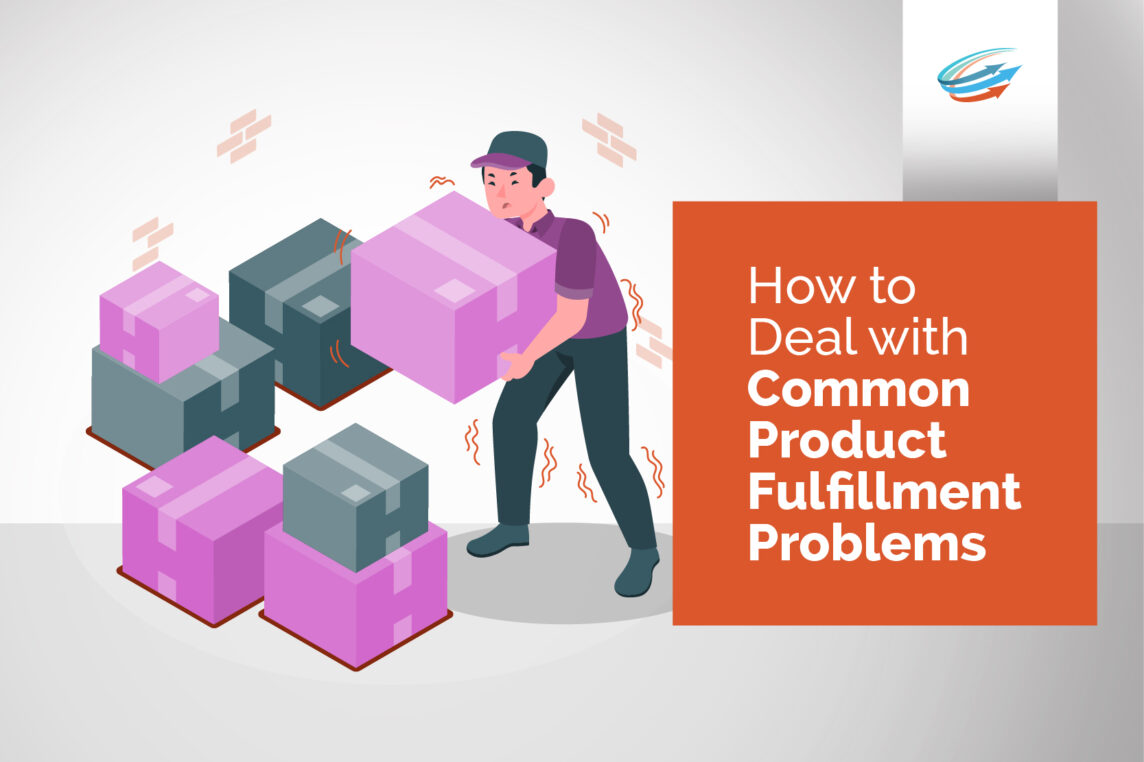 Common Product Fulfillment Problems