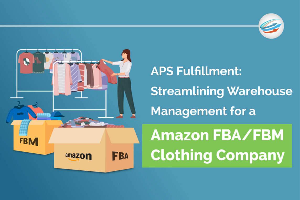 Revolutionizing Warehouse Management for an Amazon FBAFBM Clothing Company