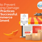 Prevent Shipping Damage
