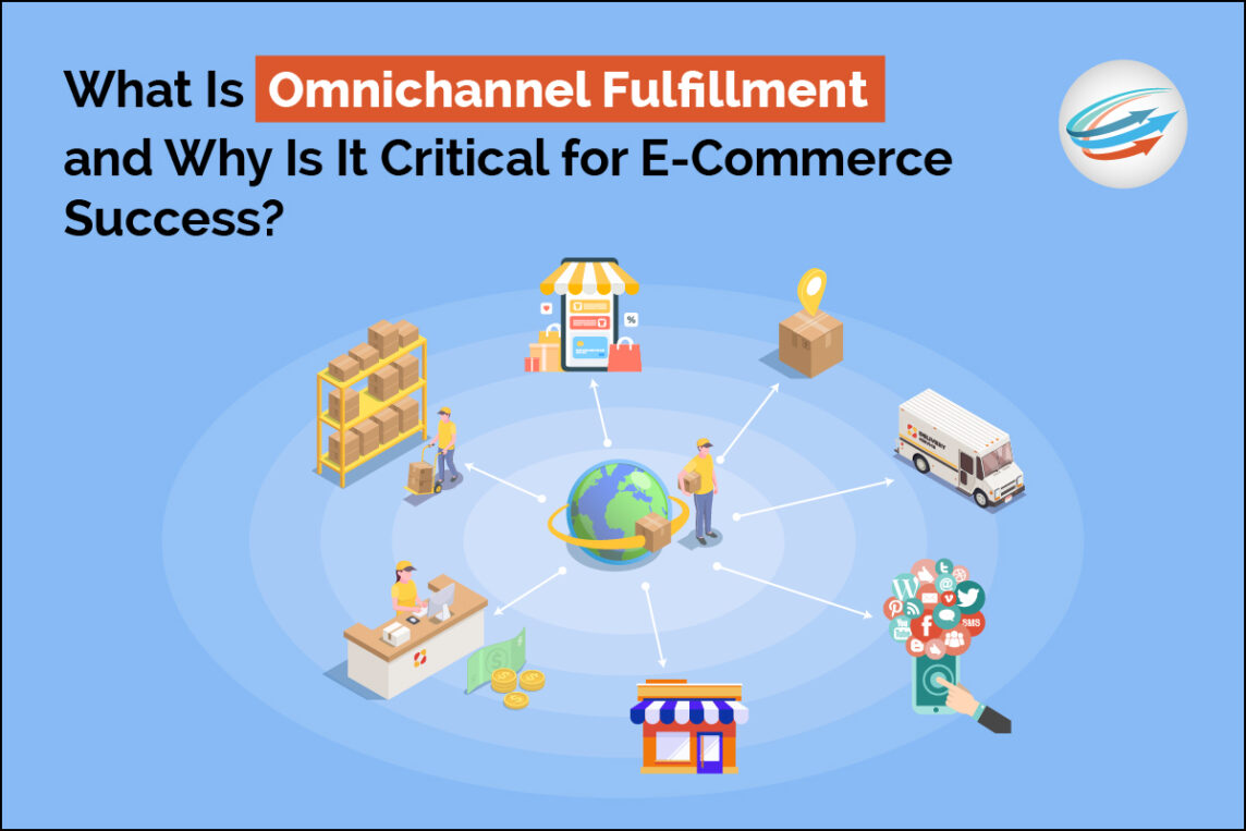 What Is Omnichannel Fulfillment